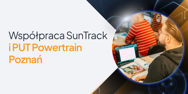 Współpraca SunTrack i PUT Powertrain Poznań
