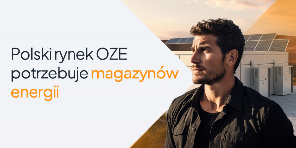 Polski rynek OZE potrzebuje magazynów energii