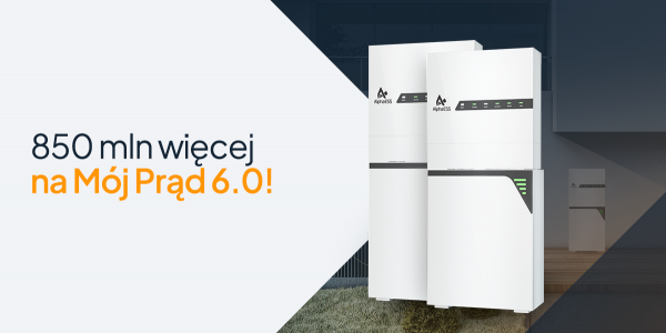 Budżet Mój Prąd 6.0 zwiększony o 850 milionów zł!