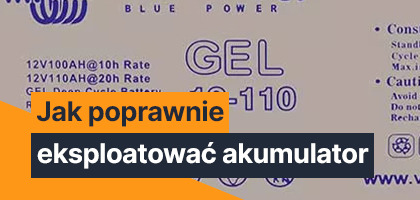 Jak poprawnie eksploatować akumulator?
