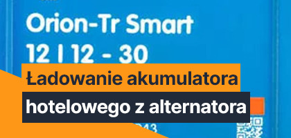 Ładowanie akumulatora hotelowego z alternatora