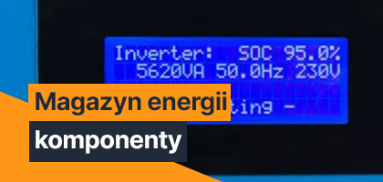 Magazyn energii ESS - komponenty